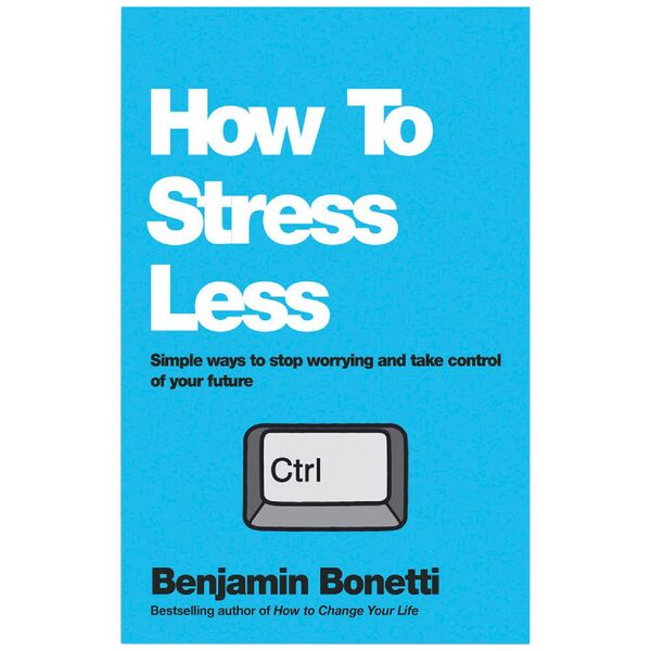 How To Stress Less Book