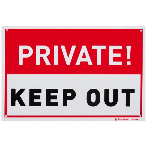 Sandleford Private Keep Out Sign 300 x 200mm