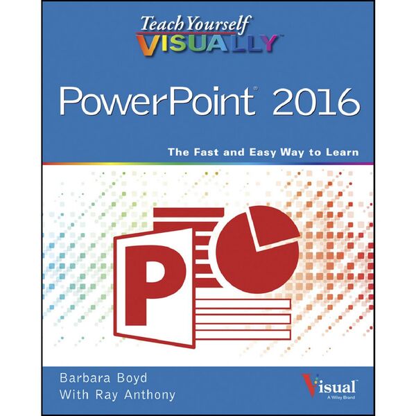 Teach Yourself VISUALLY Book PowerPoint 2016