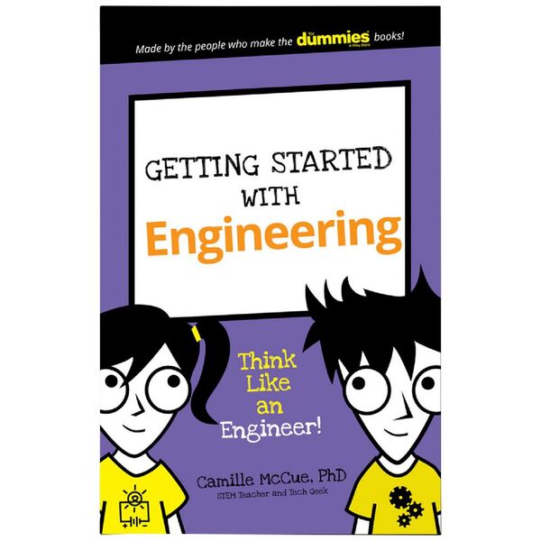 Getting Started With Engineering For Dummies Junior Book