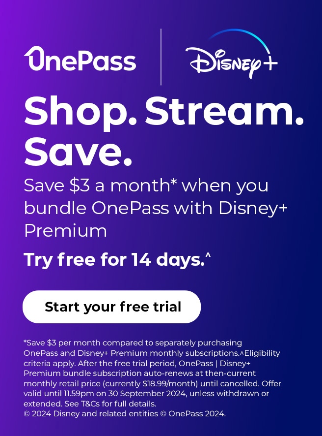 Shop. Stream. Save. Save $3 a month* when you bundle OnePass with Disney+